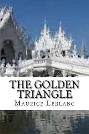 Cover for Maurice Leblanc · The Golden Triangle (Taschenbuch) (2018)
