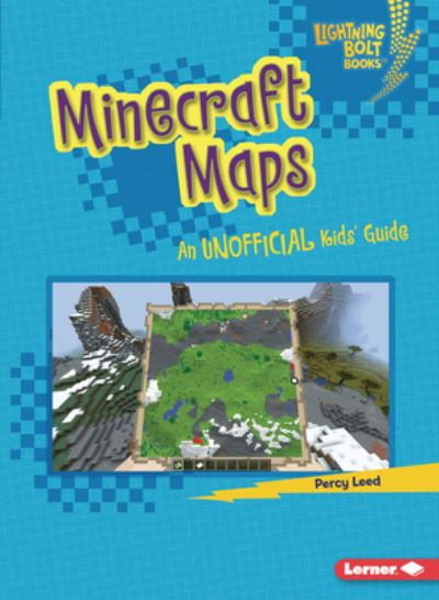 Cover for Percy Leed · Minecraft Maps: An Unofficial Kids' Guide - Lightning Bolt Books — Minecraft 101 (Paperback Book) (2022)