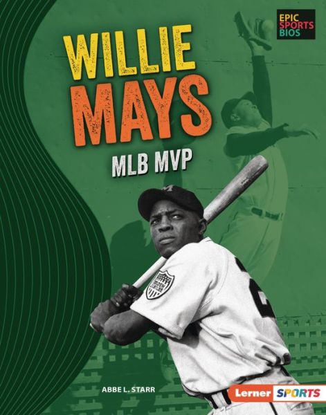 Cover for Abbe L. Starr · Willie Mays (Book) (2023)