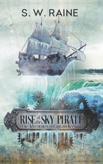 Cover for S W Raine · Rise of the Sky Pirate (Taschenbuch) (2022)