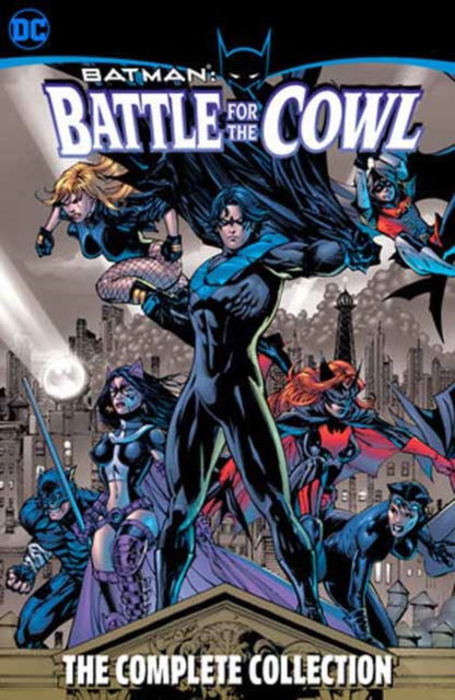 Cover for Tony Daniel · Batman: Battle for the Cowl - The Complete Collection (Paperback Book) (2024)