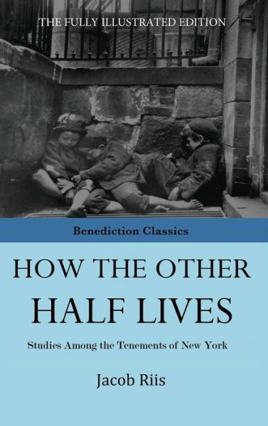 Cover for Jacob Riis · How The Other Half Lives (Hardcover Book) (2015)