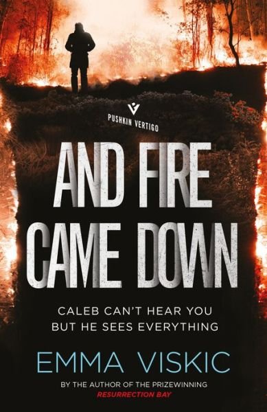 Cover for Emma Viskic · And Fire Came Down - Caleb Zelic (Paperback Bog) (2018)