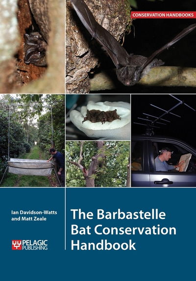 The Barbastelle Bat Conservation Handbook - Conservation Handbooks - Ian Davidson-Watts - Böcker - Pelagic Publishing - 9781784270551 - 14 november 2025