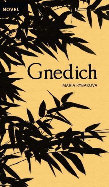 Cover for Maria Rybakova · Gnedich (Hardcover Book) (2015)