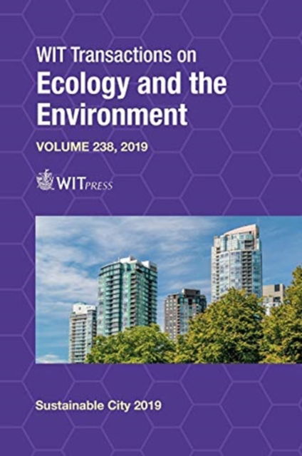 The Sustainable City XIII - S. Mambretti - Livros - WIT Press - 9781784663551 - 22 de novembro de 2019