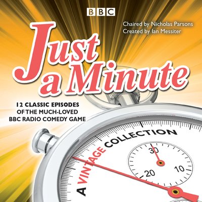 Cover for BBC Radio Comedy · Just a Minute: A Vintage Collection: 12 classic episodes of the much-loved BBC Radio comedy game (Hörbok (CD)) [Unabridged edition] (2019)
