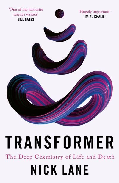 Cover for Nick Lane · Transformer: The Deep Chemistry of Life and Death (Paperback Bog) [Main edition] (2023)