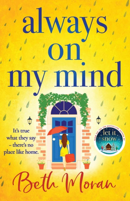 Cover for Beth Moran · Always On My Mind: The uplifting, heartwarming novel from NUMBER ONE BESTSELLER Beth Moran (Taschenbuch) (2023)