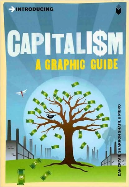 Cover for Dan Cryan · Introducing Capitalism: A Graphic Guide - Introducing... (Paperback Book) (2009)