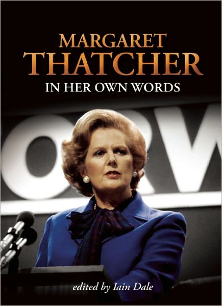 Cover for Iain Dale · Margaret Thatcher (Paperback Book) (2010)