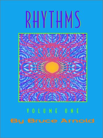 Rhythms: Music Sight Reading Exercises - Bruce E. Arnold - Livros - Muse-eek Publishing - 9781890944551 - 1 de abril de 2001