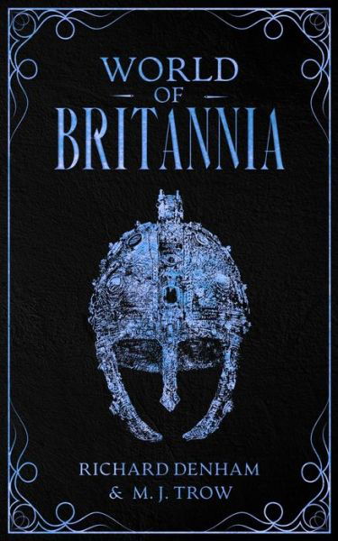 Cover for M. J. Trow · World of Britannia: Historical Companion to the Britannia Series - Britannia (Pocketbok) (2020)