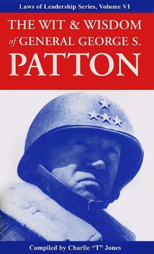 Cover for Charlie Tremendous Jones · Wit and Wisdom of General George S. Patton: Laws of Leadership Series, Volume Vi (Pocketbok) (2007)