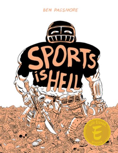 Cover for Ben Passmore · Sports Is Hell: Hardcover Edition (Hardcover Book) (2021)