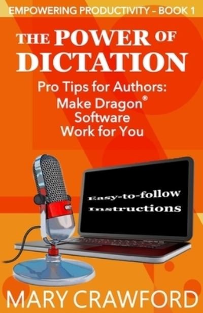 Cover for Mary Crawford · The Power of Dictation (Paperback Book) (2019)
