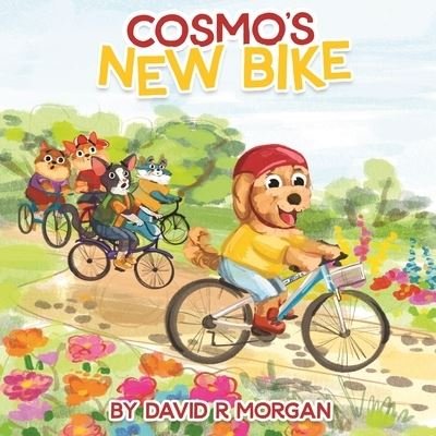 Cover for David R Morgan · Cosmo's New Bike (Paperback Book) (2020)