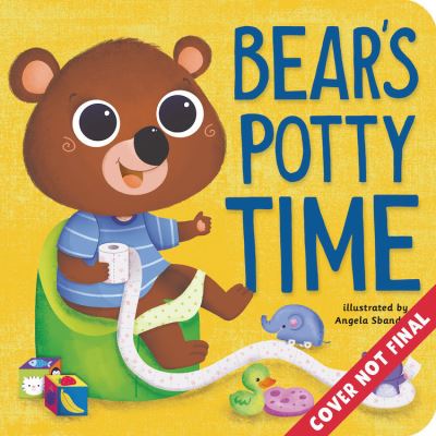 Cover for Clever Publishing · Bear's Potty Time (Board book) (2021)