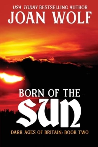 Cover for Joan Wolf · Born of the Sun (Buch) (2021)