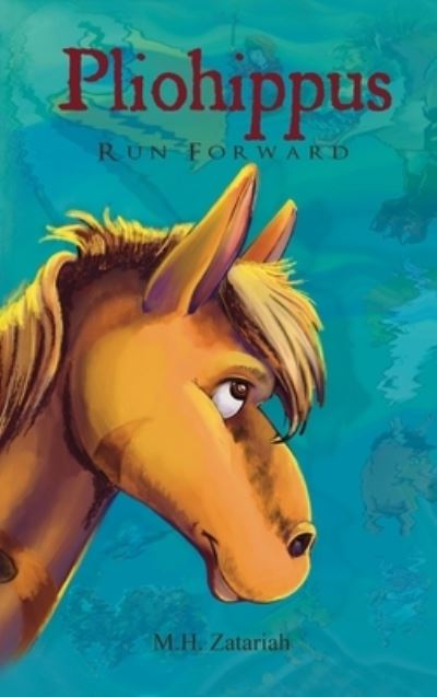 Pliohippus - M. H. Zatariah - Books - The Regency Publishers - 9781957054551 - January 25, 2022