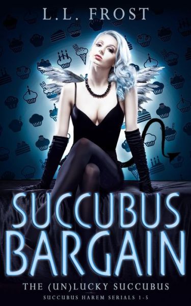 Cover for L L Frost · Succubus Bargain (Paperback Book) (2017)