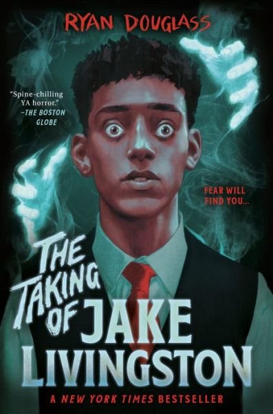 The Taking of Jake Livingston - Ryan Douglass - Books - Penguin Putnam Inc - 9781984812551 - July 12, 2022