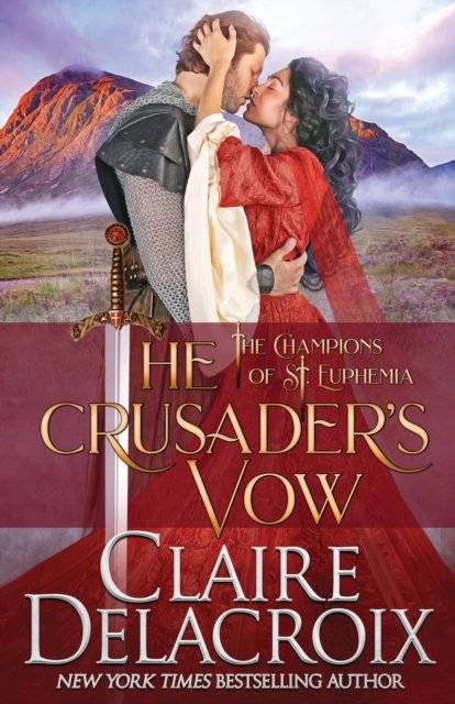 Cover for Claire Delacroix · The Crusader's Vow (Paperback Bog) (2020)