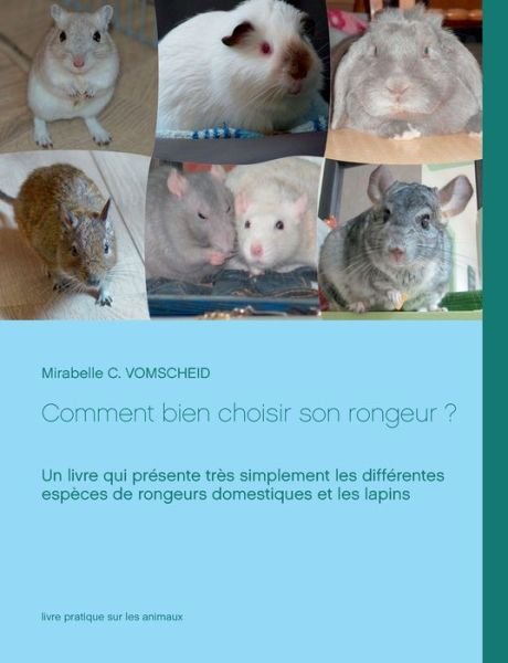 Cover for Vomscheid · Comment bien choisir son rong (Book) (2016)