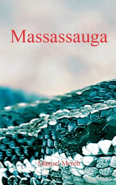 Cover for Mereb · Massassauga (Book) (2018)