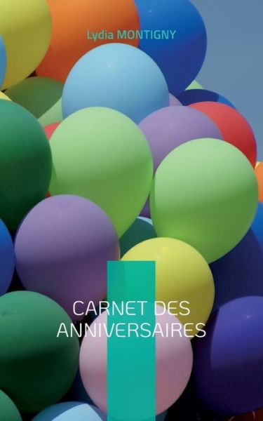 Cover for Lydia Montigny · Carnet des anniversaires (Pocketbok) (2022)