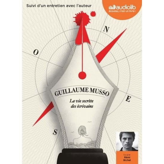 Cover for Guillaume Musso · La vie secrete des ecrivains (1 CD MP3) Lu par Remi Bichet (Book) (2019)