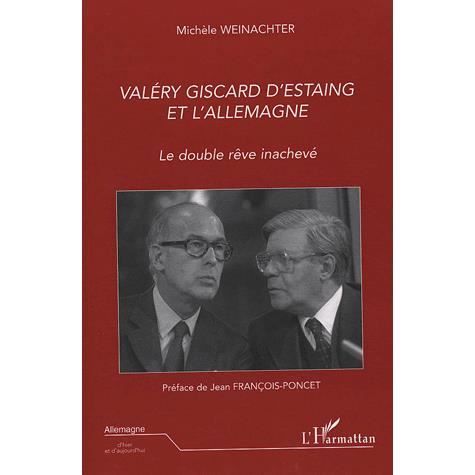 Cover for Michèle Weinachter · Valéry Giscard D'Estaing et l'Allemagne (Paperback Book) (2020)