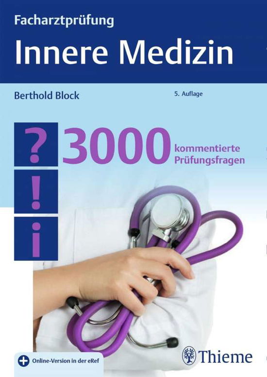 Block:facharztprÃ¼fung Innere Medizin - Block - Książki -  - 9783131359551 - 