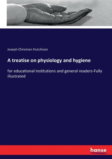 Cover for Hutchison · A treatise on physiology and (Bok) (2022)