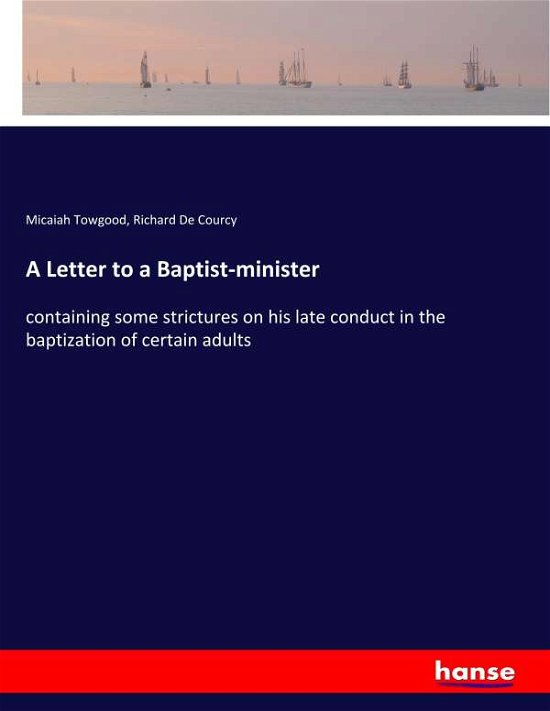 Cover for Towgood · A Letter to a Baptist-minister (Bog) (2019)