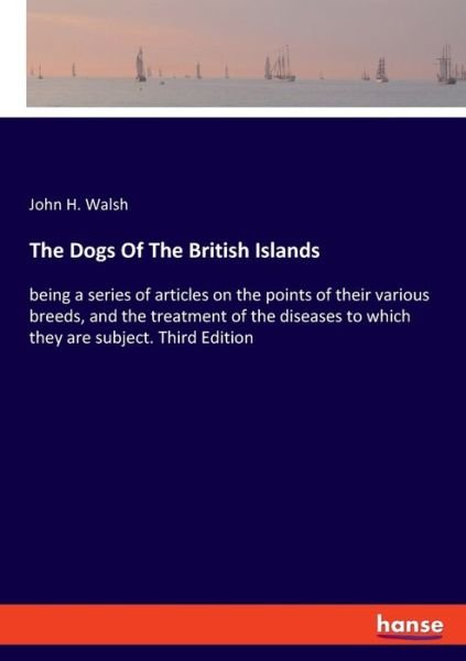 Cover for Walsh · The Dogs Of The British Islands (Buch) (2019)