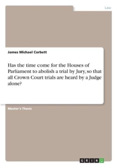 Cover for Corbett · Has the time come for the House (Book)