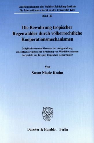Cover for Krohn · Die Bewahrung tropischer Regenwäl (Bog) (2002)