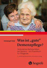 Cover for Held · Was ist 'gute' Demenzpflege? (Book)