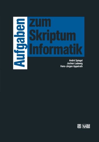 Aufgaben Zum Skriptum Informatik - Jochen Ludewig - Books - Vieweg+teubner Verlag - 9783519021551 - June 1, 1992
