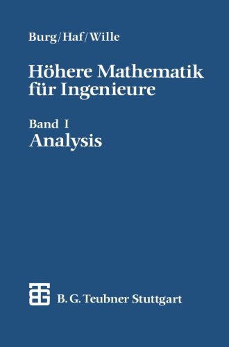 Hohere Mathematik Fur Ingenieure: Band I Analysis - Klemens Burg - Books - Vieweg+teubner Verlag - 9783519229551 - June 1, 1992
