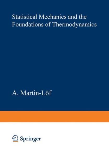 Cover for A. Martin-lof · Statistical Mechanics and the Foundation of Thermodynamics - Lecture Notes in Physics (Paperback Book) (1979)