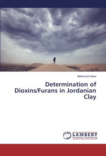 Cover for Mahmoud Alawi · Determination of Dioxins / Furans in Jordanian Clay (Paperback Book) (2014)