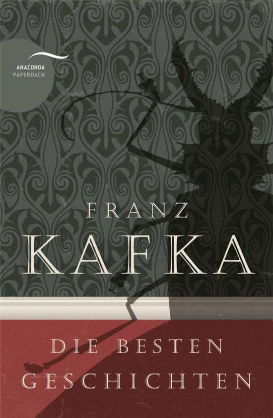 Cover for Kafka · Franz Kafka - Die besten Geschich (Buch)