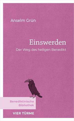 Cover for Anselm Grün · Einswerden (Bok) (2024)