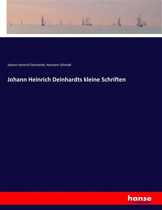 Cover for Deinhardt · Johann Heinrich Deinhardts kl (Bok) (2017)