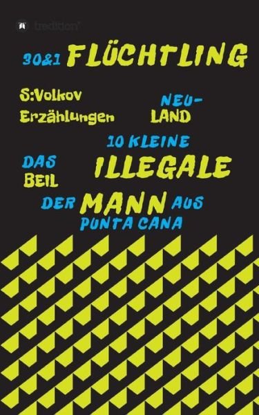 Cover for Volkov · 30 &amp; 1 Flüchtling (Bog) (2018)