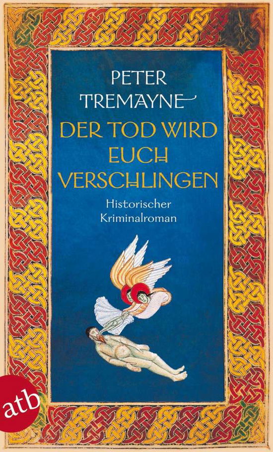 Cover for Peter Tremayne · Aufbau TB.3255 Tremayne.Der Tod wird e (Book)