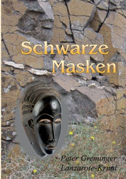 Cover for Peter Greminger · Schwarze Masken (Paperback Book) (2021)