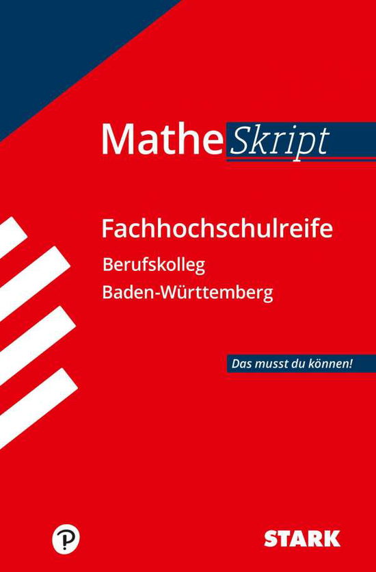 Stark Verlag GmbH · STARK MatheSkript Berufskolleg - BaWü. Baden-Württemberg (Paperback Book) (2020)